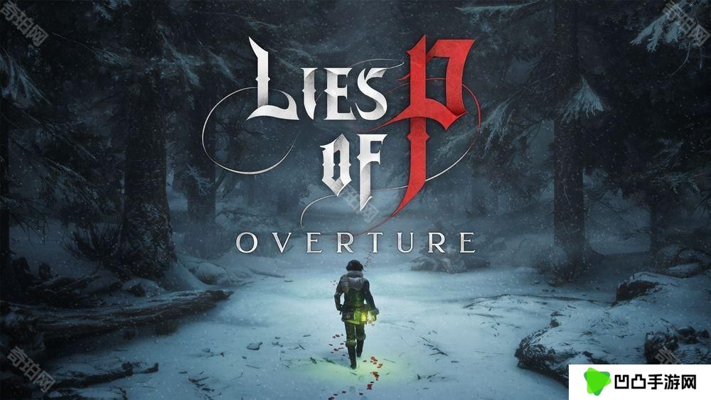 《匹诺曹的谎言》公布新 DLC《序曲》实机 抢先一窥新场景克拉特、角色等样貌